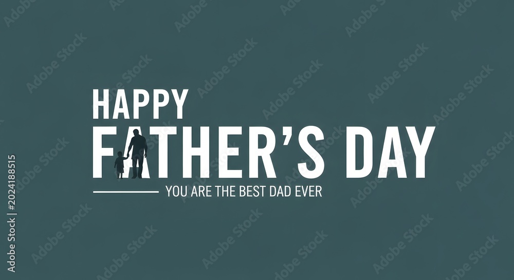 Fototapeta premium Happy Father's Day text with father and child silhouette