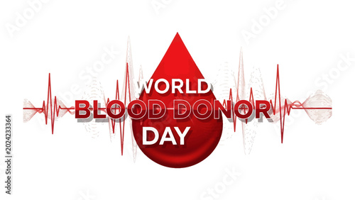 Fotografi World Blood Donor Day: A vibrant graphic symbolizes World Blood Donor Day with a large red blood drop at its center, flanked by red cardiograph lines and the prominent text WORLD BLOOD-DONOR DAY