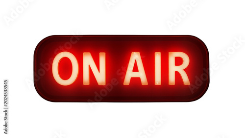 Photography Isolated bright red ON AIR sign for radio and television studio indicating live