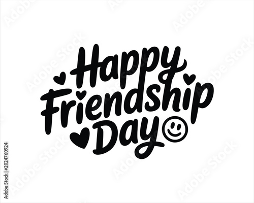 Happy Friendship Day Lettering. Happy Friendship Day. Handwritten.  international friendship day 'best friends forever' typography design