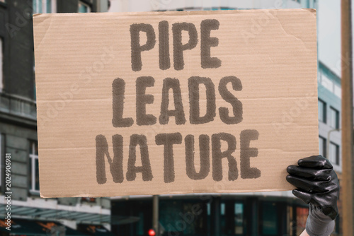 Photos "Pipe Leads Nature" Poisoned pipes invisible lead and blocked nature are symptoms of deferred care