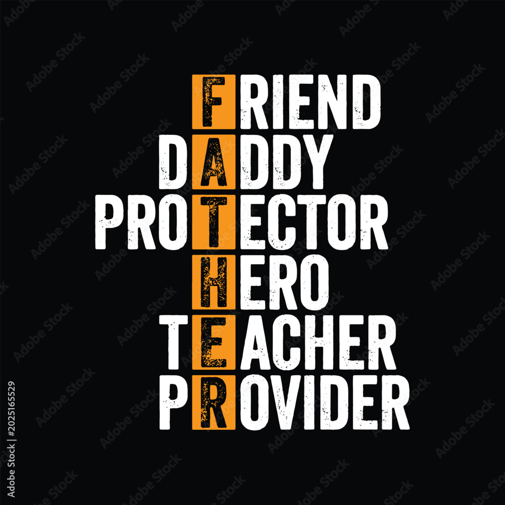 Obraz premium Father acronym grunge typography vector t-shirt design for Father's Day