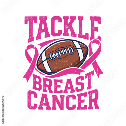 Tackle Breast Cancer Awareness Football Pink Ribbon Support Graphic