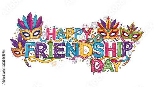 Schilderij op canvas Happy Friendship Day Celebration: Vibrant, colorful typography proclaiming Happy Friendship Day is adorned with festive masks and confetti, celebrating the spirit of camaraderie and togetherness