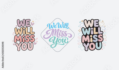 We Will Miss You Typography Vector Bundle