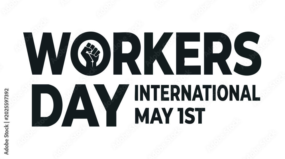 Fototapeta premium Bold Workers Day International May 1st labor day typography text vector illustration