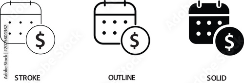Minimalist calendar with dollar sign icon set, financial deadline and payment date symbols, black stroke and solid vector illustrations for business