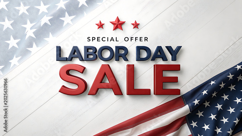 Labor Day Sale Marketing Banner with US Flag and 3D Text on White Wood Background