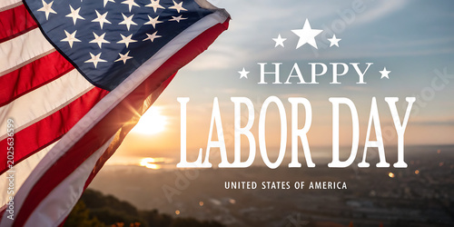 Happy Labor Day US banner with American flag over sunrise city skyline