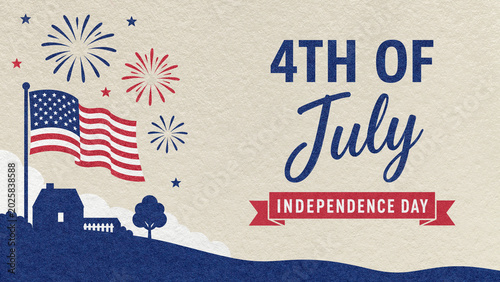 4th of July Independence Day greeting card on light beige textured paper background with fireworks, American flag and house
