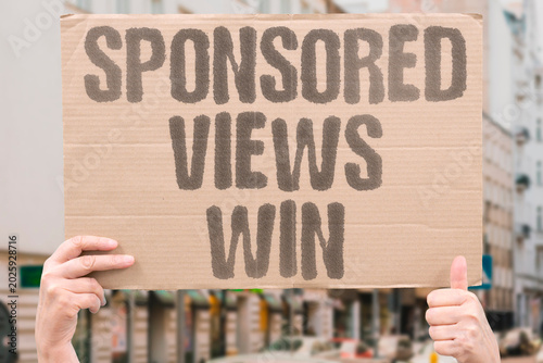 Bild auf Leinwand "Sponsored Views Win" Financially backed perspectives consistently shape mainstream editorial output