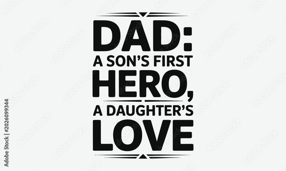 Obraz premium Fatherhood Quote Typography Design on Blackboard with Chalk Text for Inspiration