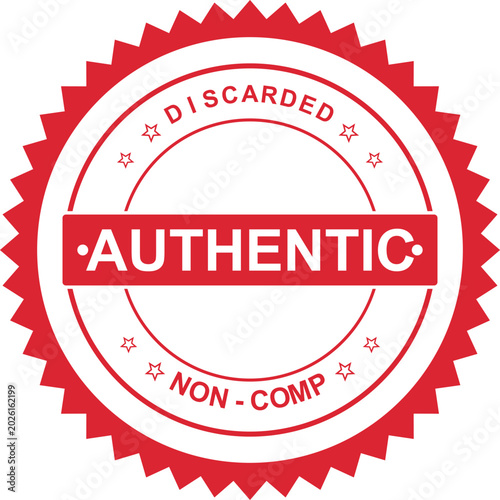 Photos Authentic discarded and non compliant document stamp within a strong red serrate