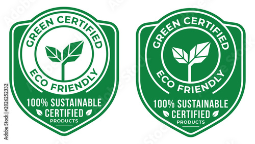 Green certified eco friendly sustainable product badge vector with leaf icon and shield label design isolated on white background