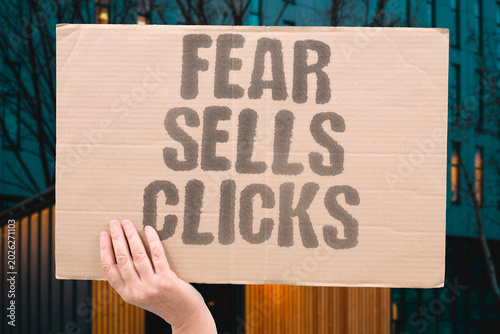 Obraz na płótnie "Fear Sells Clicks" Manipulation drives online engagement