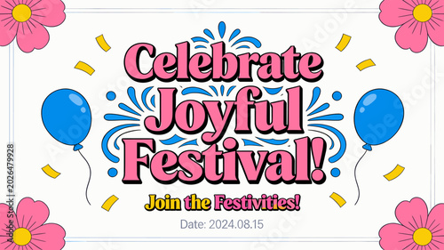 Tablou pe pânză Celebrate Joyful Festival! Join the Festivities! Date: 2024