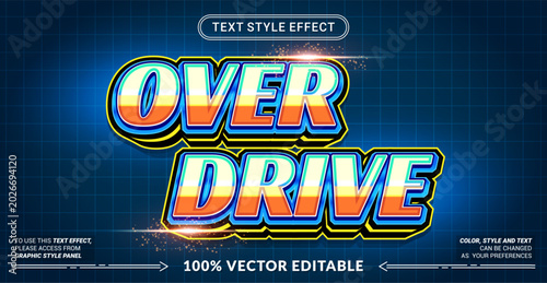 Editable “Overdrive” text effect with bold retro racing style, vibrant gradient colors, neon outlines, and strong 3D depth. Perfect for gaming, automotive, and speed themes.