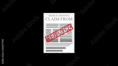 Rejected medical benefits claim document form layout. Insurance health form for employee financial medical expenses. Digital document animation for medical paperwork.