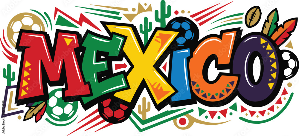 Fototapeta premium Mexico Football Inspired Graffiti Lettering Vector Illustration