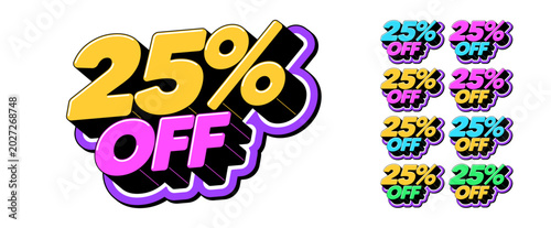 Discount 25% off, text icon set for promotion. Text 25% off in 3D style, discount offer and special sale. Bonus discount tag, isometric title 25% off for graphic design in pop art style, vector set