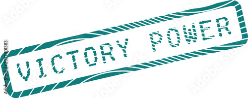 Billede på lærred Distressed teal stamp displaying Victory Power text for motivational messages an