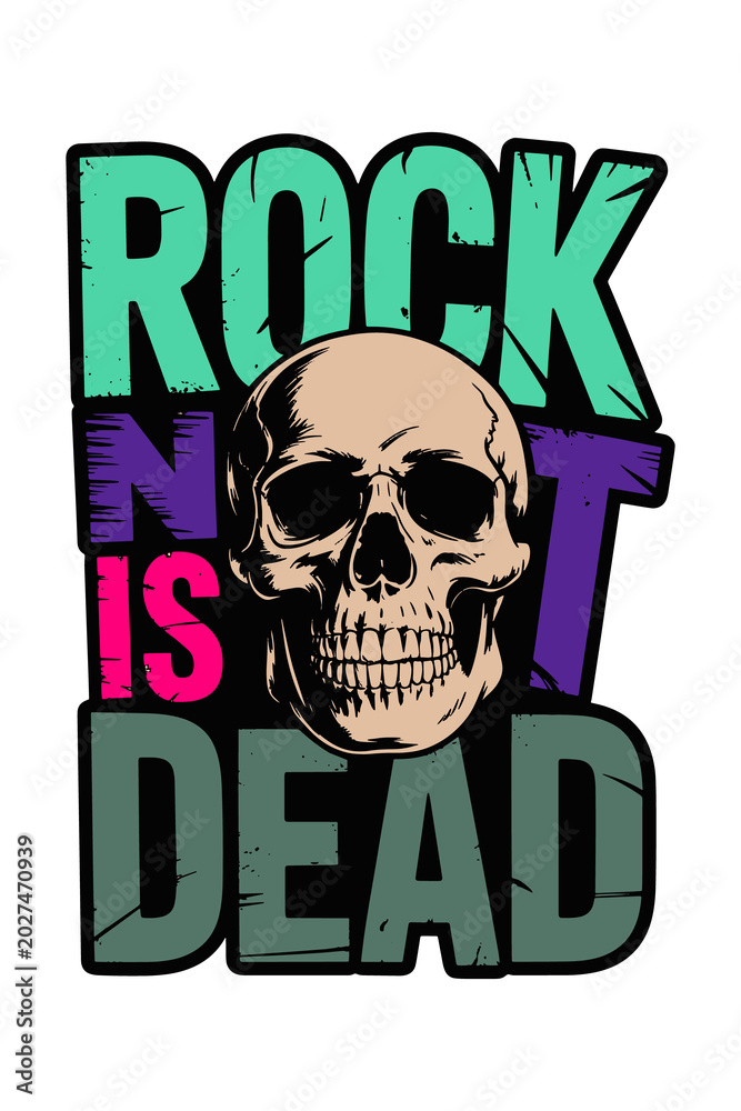 Fototapeta premium Skull with rock is dead text illustration