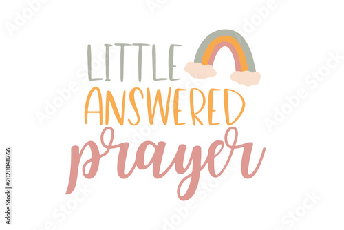 Little Answered Prayer Religious Newborn Baby Onesie Design