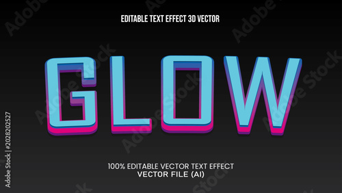 '' GLOW '' TEXT EFFECT 3D VECTOR FOR ALL YOUR NEEDS