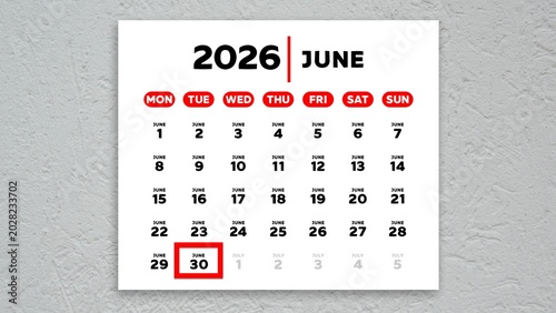 Tableau sur toile The date June 30th marked with a red cursor on a wall calendar 2026