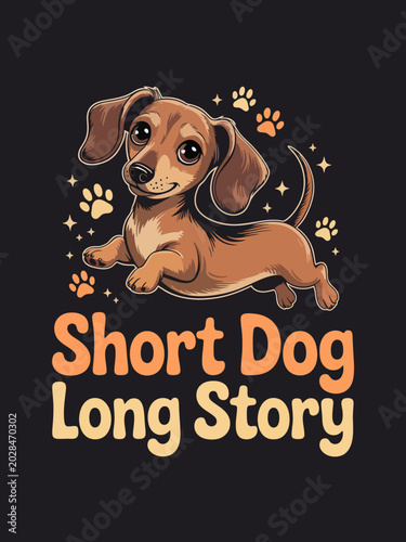 A charming cartoon dachshund is illustrated playfully with its long body and floppy ears. The text 'Short Dog, Long Story' adds humor to the design.