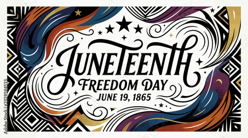 Juneteenth Freedom Day Celebration Sign.