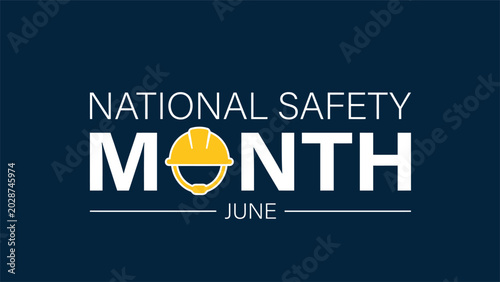 National safety month june safety awareness