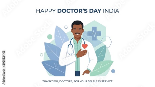 Happy doctor's day india greeting with male indian doctor holding heart thankful for selfless service.