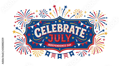 Celebrate July Independence Day Fireworks Banner