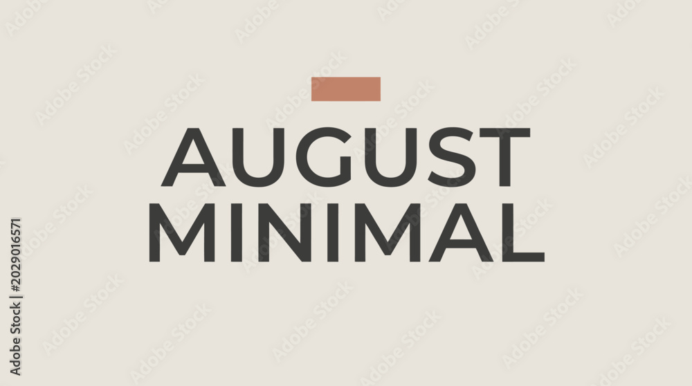 Fototapeta premium August Minimalist Typography with Abstract Shape on Beige Background