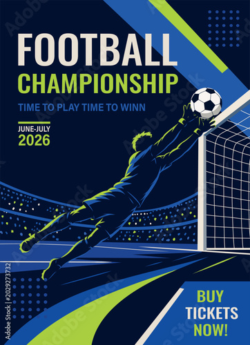 Football championship. Vibrant vector poster, dynamic goalkeeper jumping with the ball, stadium background, neon accents. For football-themed materials, ticket sales, sports posters, social media, web