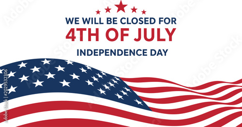 Canvas Print Fourth of july closure announcement with american flag waving graphic