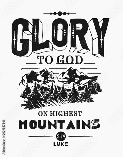 Glory to God on the Highest Mountains – Decorative Christian Typography Poster