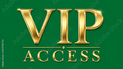 Golden VIP Access Text with Green Background - Luxury and Exclusive Invitation