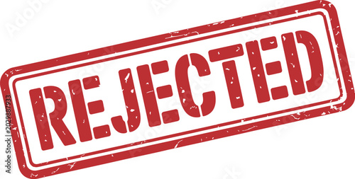 Tableau sur toile Rejected status stamp, vintage distressed denied seal for official business communication document control and authorization graphics