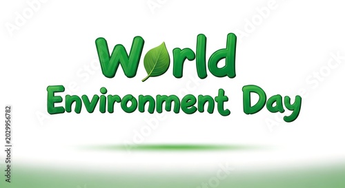 World Environment Day eco friendly text