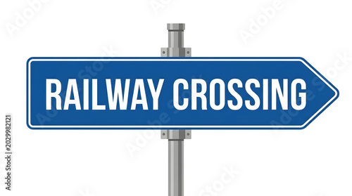 Railway crossing sign with road sign blue sign public transport warning sign direction sign road safety transportation sign alert sign information sign traffic control railroad transportati