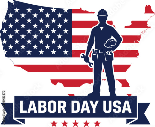 Labor day usa graphic with construction worker silhouette and american flag background for patriotic celebrations