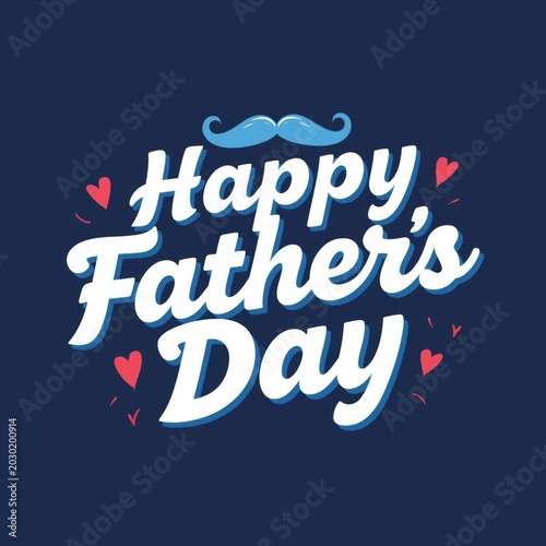 Happy father's day typographic greeting card with blue mustache and red hearts on dark blue background