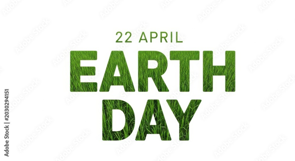 Fototapeta premium Earth day 22 april text with grass texture isolated on white background