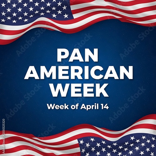 Pan American Week banner with waving United States flags