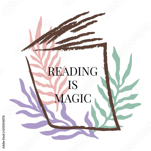 Reading is magic quote minimal boho botanical art