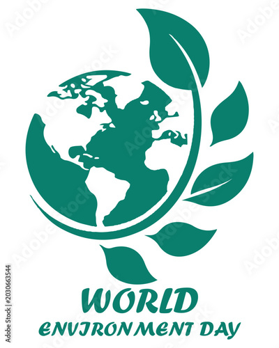 Teal Green World Environment Day Vector Graphic Illustration Showing Detailed Earth Globe Accompanied by Growing Plant Branch on White Background.