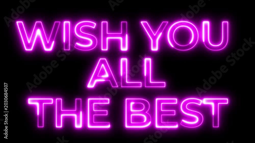 Wish You All The Best Pink Neon Text Glow Animation