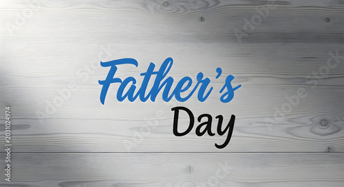 Father's day greeting on wooden background